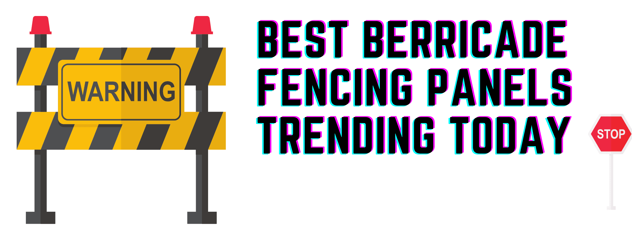 Best Barricade fencing panels