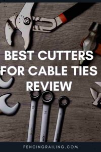 Best Cutters for cable ties