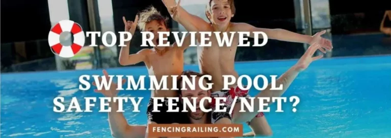 best pool safety fence