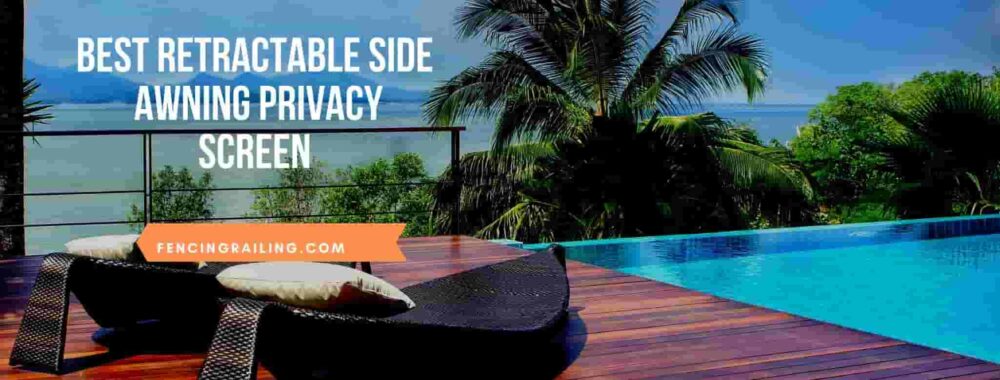best retractable privacy screen