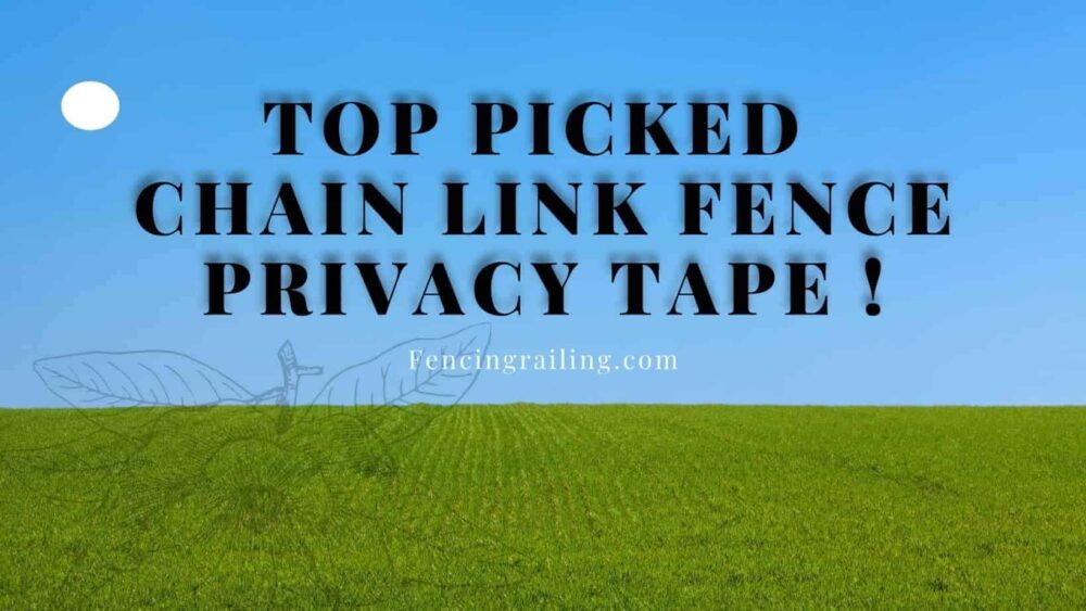 best fence privacy tape